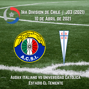 Betsson Chile Pronósticos | Audax Italiano vs. Universidad Católica (10Abr)