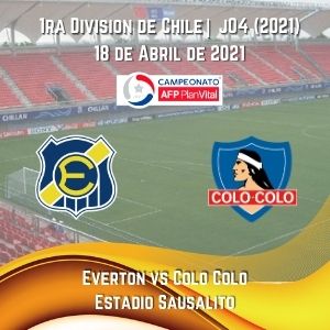 Betsson Chile Pronósticos | Everton vs.  Colo-Colo(18 Abr)